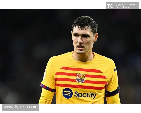 沙特媒体报道巴萨或放行克里斯滕森利雅得胜利计划再次报价